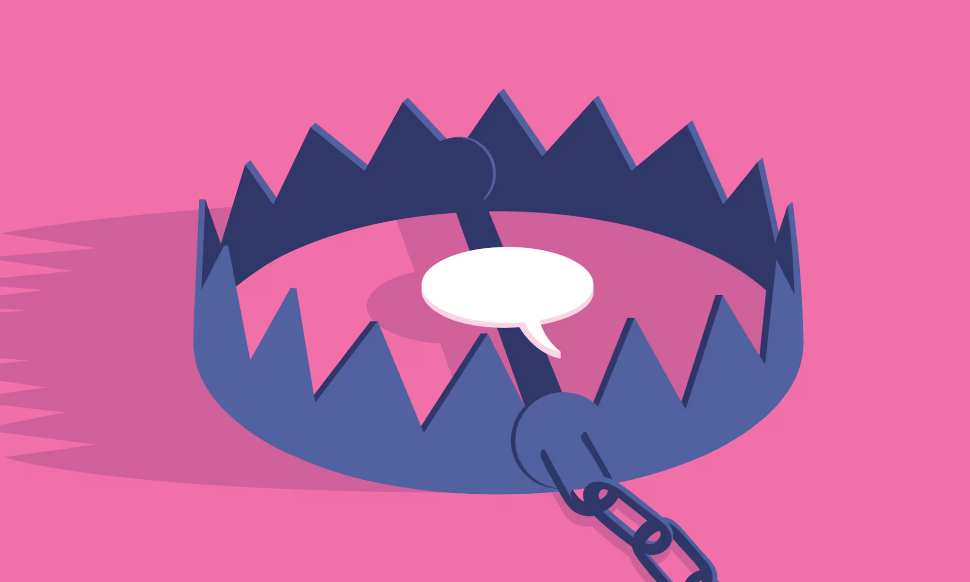 Illustration of a bear trap, with a speech bubble placed at the center of the trap.